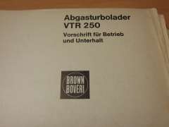 Instructions for Operation and Maintenance (BBC Exhaust Turbocharger VTR 250)