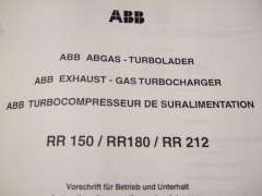 Instructions for Operation and Maintenance (ABB Exhaust Turbocharger RR150/RR180/RR212)